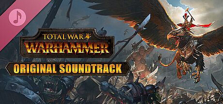 Total War: WARHAMMER - Original Soundtrack