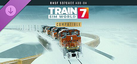 Train Sim World 7: BNSF SD70ACe Add-On