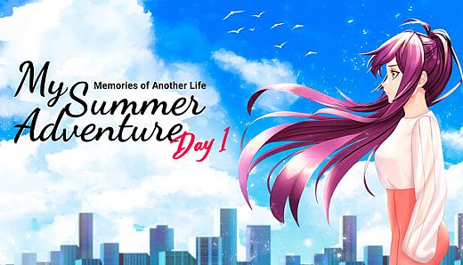 My Summer Adventure: Memories of Another Life — Day 1