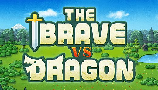 The Brave vs Dragon
