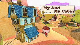 My Cabin And I