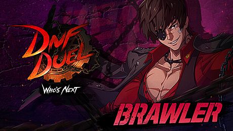 DNF Duel - DLC 2: Brawler DLC