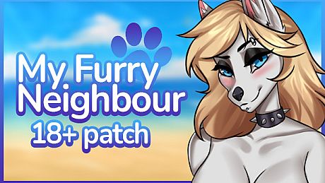 My Furry Neighbour - 18+ Adult Only Patch  DLC