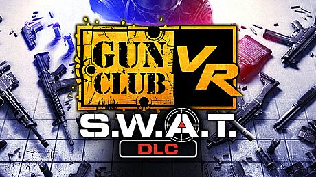Gun Club VR - SWAT DLC