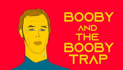 Booby And The Booby Trap