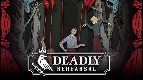 Deadly Rehearsal Game