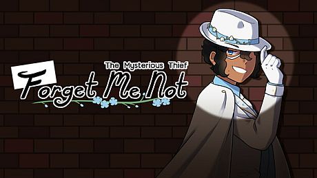 The Mysterious Thief; Forget Me Not Game