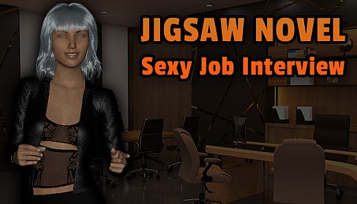 Jigsaw Novel - Sexy Job Interview