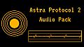 Astra Protocol 2 - Audio Pack