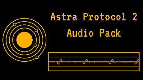 Astra Protocol 2 - Audio Pack DLC