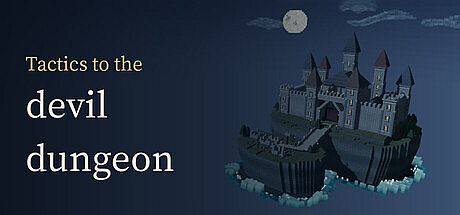 Tactics to the devil dungeon Game