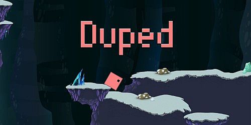 Duped