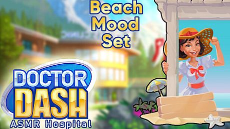 Doctor Dash ASMR Hospital - Beach Mood Set DLC