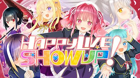 Happy Live,Show Up! Game