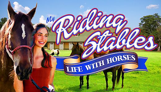 My Riding Stables: Life with Horses