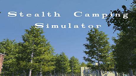 Stealth Camping Simulator Game