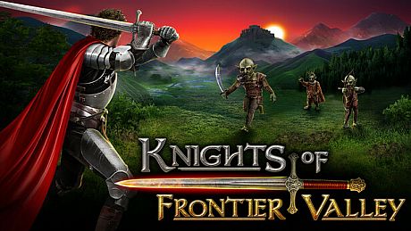 Knights of Frontier Valley Game
