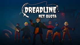 Dreadline: Net Quota