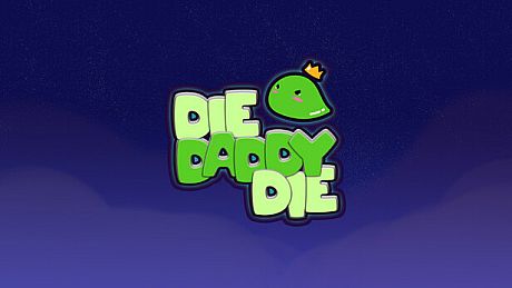 Die Daddy Die
