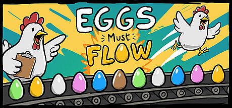 Eggs Must Flow Game