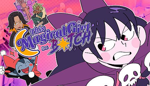 This Magical Girl is a B☆tch