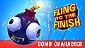 Fling to the Finish - Bomb Character