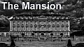 The Mansion : Original Stuff