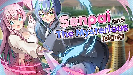 Senpai and the Mysterious Island Game