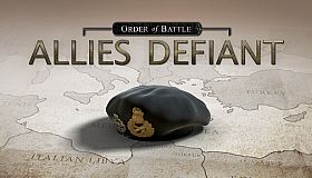 Order of Battle: Allies Defiant