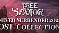 Tree of Savior - Never Surrender 2022 OST Collection