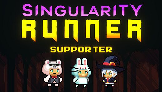 Singularity Runner - Supporter