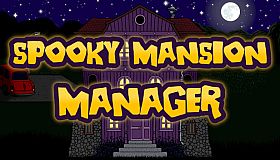 Spooky Mansion Manager