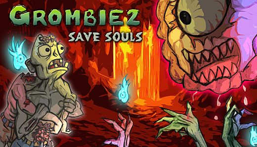 Grombiez save souls