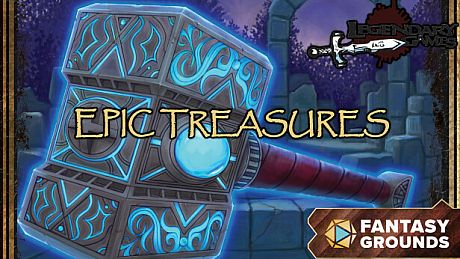 Fantasy Grounds - Epic Treasures (5E) DLC