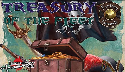Fantasy Grounds - Treasury of the Fleet
