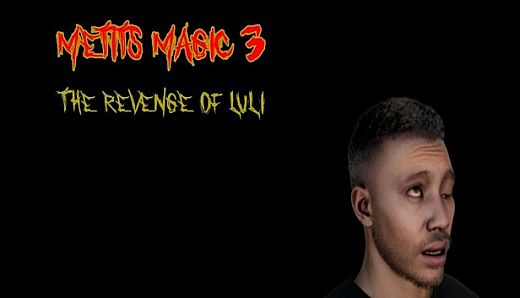 Metits Magic 3: The Revenge Of Luli