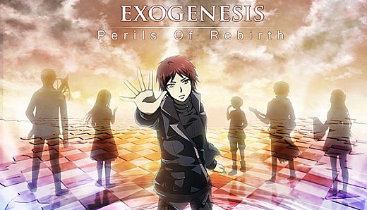 Exogenesis ~Perils of Rebirth~