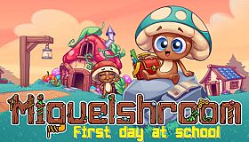 Miguelshroom: First day at school