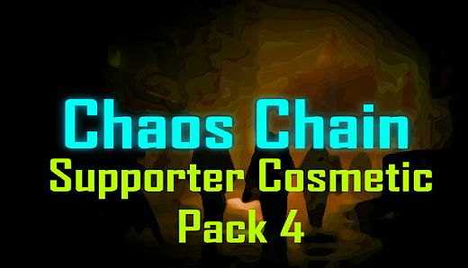 Chaos Chain Supporter Cosmetic Pack 4 DLC