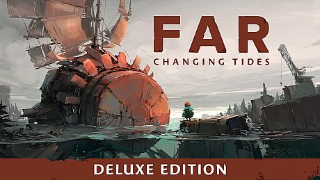 FAR: Changing Tides Deluxe Edition