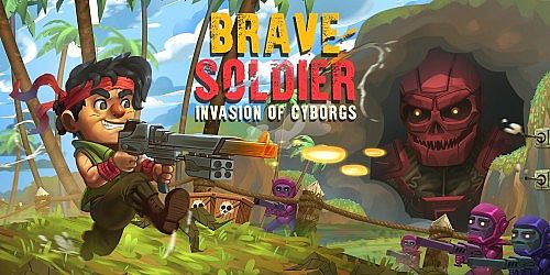 Brave Soldier - Invasion of Cyborgs