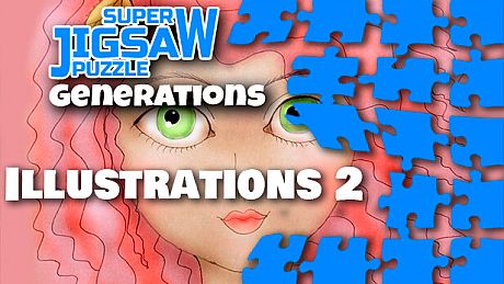 Super Jigsaw Puzzle: Generations - Illustrations 2 DLC