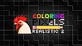 Coloring Pixels - Realistic 2 Pack