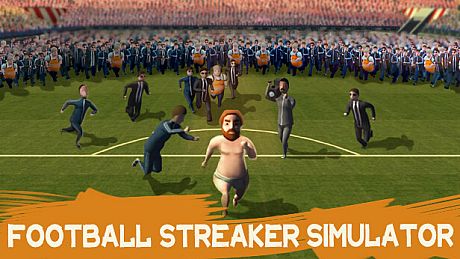 Football Streaker Simulator
