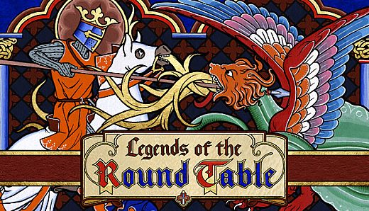 Legends of the Round Table