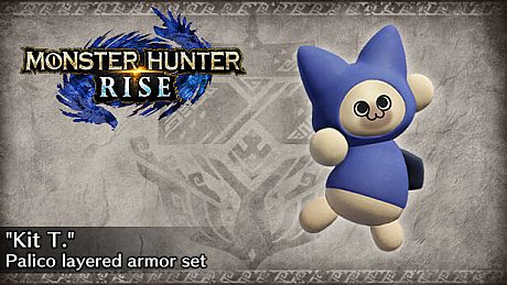 Monster Hunter Rise - "Kit T." Palico layered armor set DLC