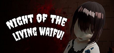 Night of the Living Waifu Game
