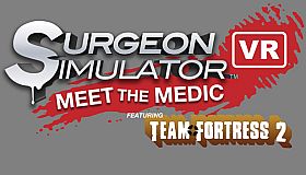 Surgeon Simulator VR: Meet The Medic