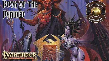 Fantasy Grounds - Pathfinder RPG - Book of the Damned DLC