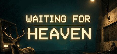 Waiting for Heaven Game